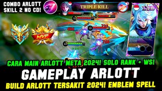 COMBO ARLOTT SKILL 2 NO CD + BUILD ARLOTT TERSAKIT 2024❗CARA MAIN ARLOTT EXP❗GAMEPLAY ARLOTT GLOBAL