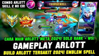 COMBO ARLOTT SKILL 2 NO CD + BUILD ARLOTT TERSAKIT 2024❗CARA MAIN ARLOTT EXP❗GAMEPLAY ARLOTT GLOBAL