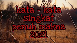 kata - kata bijak singkat penuh makna