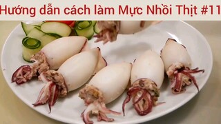 Hướng dẫn cách làm Mực Nhồi Thịt #11