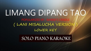 LIMANG DIPANG TAO ( BARBIE'S CRADLE ) PH KARAOKE PIANO by REQUEST (COVER_CY)