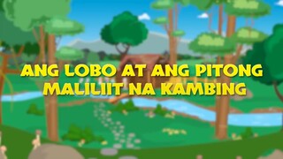 ANG LOBO AT ANG PITONG MALILIIT NA KAMBING, FILIPINO TAIL, (TAGALOG)
