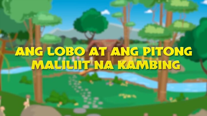 ANG LOBO AT ANG PITONG MALILIIT NA KAMBING, FILIPINO TAIL, (TAGALOG)