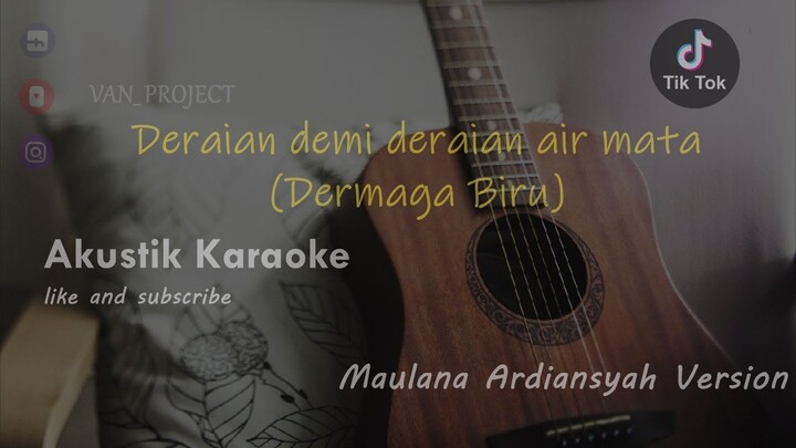 Deraian demi deraian air mata || Dermaga Biru - Thomas Arya ( Akustik Karaoke ) Nada Cowok