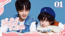 The Bell of Love 01 (My cat turns into a handsome guy) BL Series