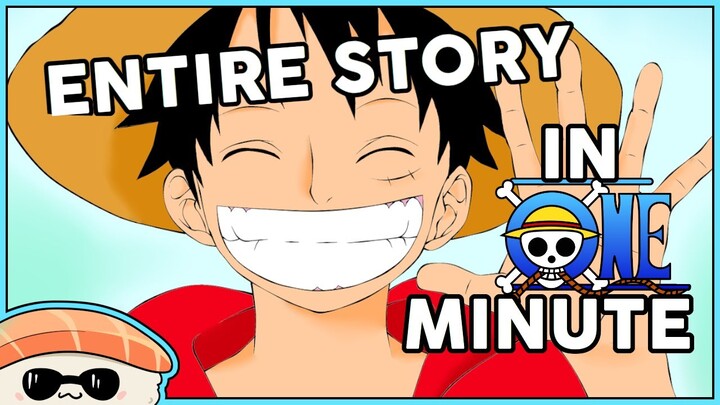 The Entire Story of One Piece Explained in 1 Minute