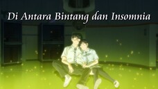 Anime uwu dan Gemash di 2023 // Ulas Sekilas: Insomniacs After School