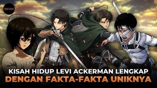 SANG MANUSIA TERKUAT!!! KISAH HIDUP LEVI ACKERMAN LENGKAP DENGAN FAKTA FAKTA UNIKNYA HANYA 16 MENIT