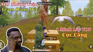 PUBG Mobile | Team Oẳng Hết &  Những Pha Xử Lý Mang TOP Về Cho Team Cực Căng Thẳng