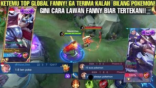 KETEMU TOP GLOBAL FANNY GA TERIMA KALAH DI BILANG POKEMON, KITA BALAS DENGAN 1-8 GA MALU SAMA POKE!!