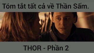 Tóm tắt tất cả về Thần Sấm Thor Phần 2