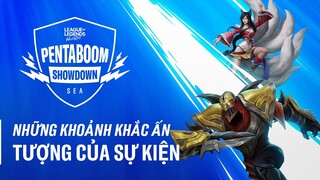 Những khoảnh khắc ấn tượng của showmatch Tốc Chiến: SEA Pentaboom Showdown