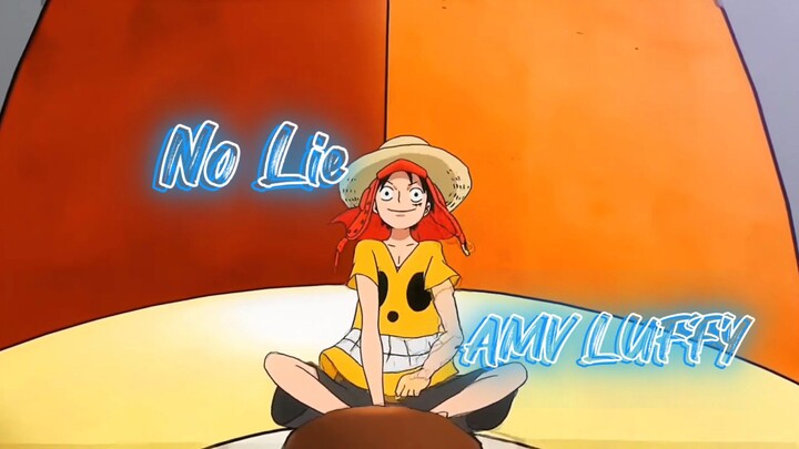 AMV Luffy  - No Lie - One Piece