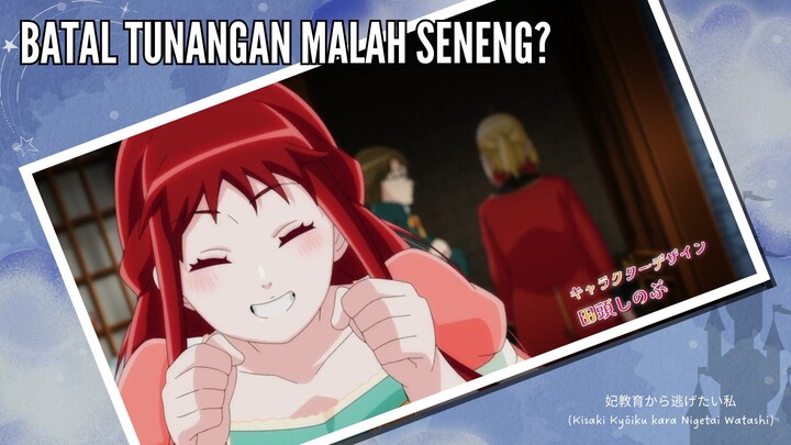 Batal tunangan malah seneng?