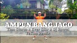 AMPUN BANG JAGO| Tian Storm x Ever Slkr x Dj Rowel | Dance fitness | TNC mhon