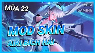 Mod Skin Airi Bích Hải Thánh Nữ Mới Nhất Mùa 22 Có Hiệu Ứng Không Lỗi Mạng | Yugi Gaming