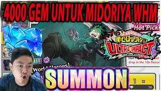🔥🔥AKUN UTAMA!! 4000 GEM GACHA UNTUK WHM MIDORIYA IZUKU!! - MY HERO ACADEMIA ULTRA IMPACT