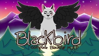 Blackbird || Completed Blackstar MAP