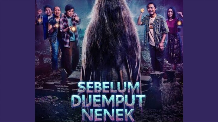 Sebelum Dijemput Nenek(2026)
