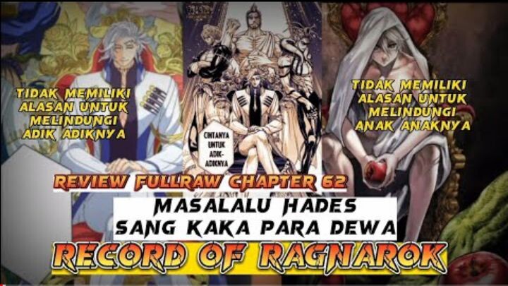 Review Chapter 62 || MASALALU HADES SANG KK PARA FLDEWA || RECORD OF RAGNAROK