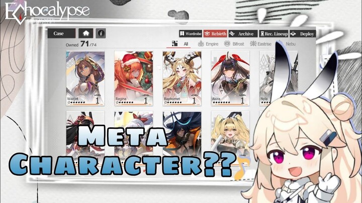 Meta Character yang sering digunakan dalam Formasi  - Echocalypse