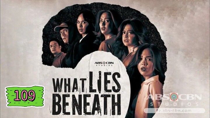 What Lies Beneath Episode 109
