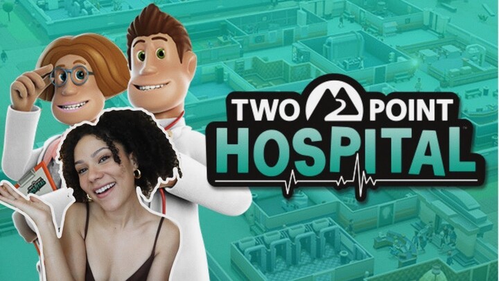 Cozy Demos Ep. 15 - Two Point Hospital - cozy but chaotic task manager