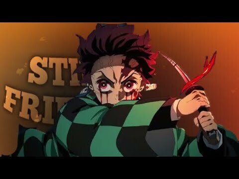 Demond slayer- still be friends [EDIT/AMV]