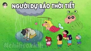 Người Dự Báo Thời Tiết | Shin Cậu Bé Bút Chì | #CHIHEOXINH