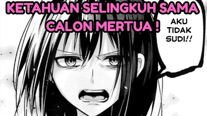 KETAHUAN SELINGKUH SAMA CALON MERTUA !