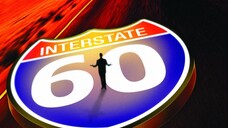 Xa Lộ 60 - Interstate 60 (2002)