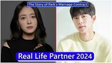 Lee Se Young And Bae In Hyuk (The Story of Park's Marriage Contract) Real Life Partner 2024