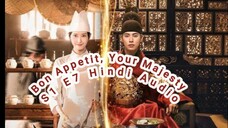 Bon Appetit, Your Majesty
S1 E7 Hindi Audio