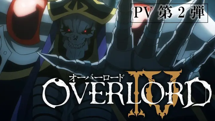 [Vietsub 4K] Overlord IV - Lạc Vào Thế Giới Game Phần 4
