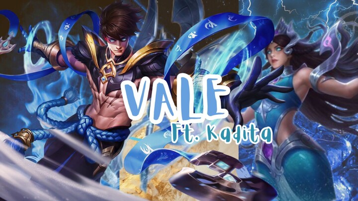[GAMEPLAY RANKED VALE] VALE CUMA JADI BUDAKNYA KADITA, SANG PENGUASA LAUTAN?!