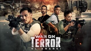 🇲🇾  War on Terror: KL Anarchy  2023  (with English subtitles)