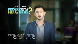 Progresnya Berapa Persen? | Trailer | Michelle Ziudith, Omar Daniel, Victor Agustino