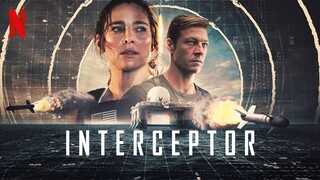 INTERCEPTOR 2022/ACTION/THRILLER/SCI-FI