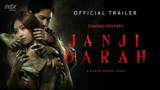 JANJI DARAH [Trailer]