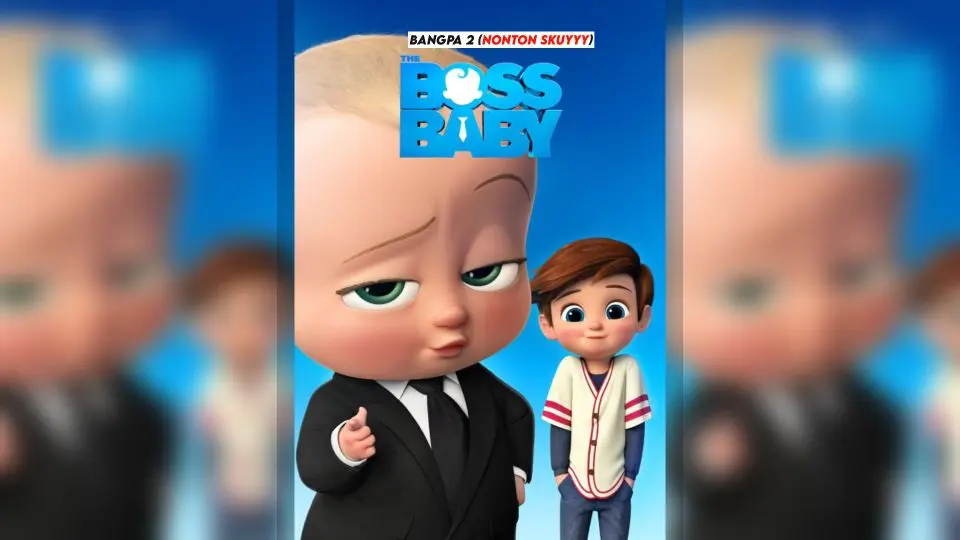 THE BOSS BABY 2017 - Bilibili THE BOSS BABY 2017 - Bilibili