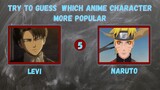 Try to Guess Which Anime Character is More Popular