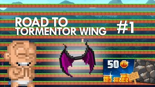 ROAD TO TORMENTOR WINGS #1 | Pixel Worlds