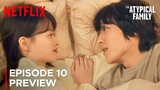 The Atypical Family | Episode 10 Preview | Jang Ki Yong | Chun Woo Hee {ENG SUB}
