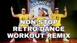 NON-STOP RETRO DANCE WORKOUT REMIX l JADanceworkout choreography