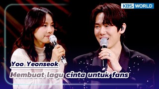 [IND/ENG] Hari jadi debut ke-20, Yoo Yeonseok buat lagu buat fans| The Seasons | KBS WORLD TV 240329