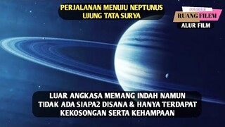 Perjalanan Menuju Ujung Tata Surya - Alur Cerita Film