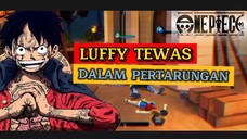 ONE PIECE TAMAT !! LUFFY MATI SETELAH MENAKLUKAN PEROMPAK - ONE PIECE BOUNTY RUSH