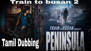 Train To Busan 2 Official Trailer Tamil || Train To Busan 2 Tamil || Train To Busan 2 Movie in Tamil