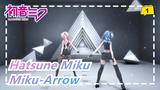 Hatsune Miku|Miku-Arrow/Megurine Luka_1