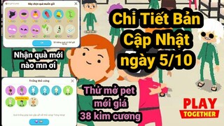 Chi Tiết Bản Cập Nhật Play Together Ngày 5 Tháng 10 | Cập Nhật Play Together #5